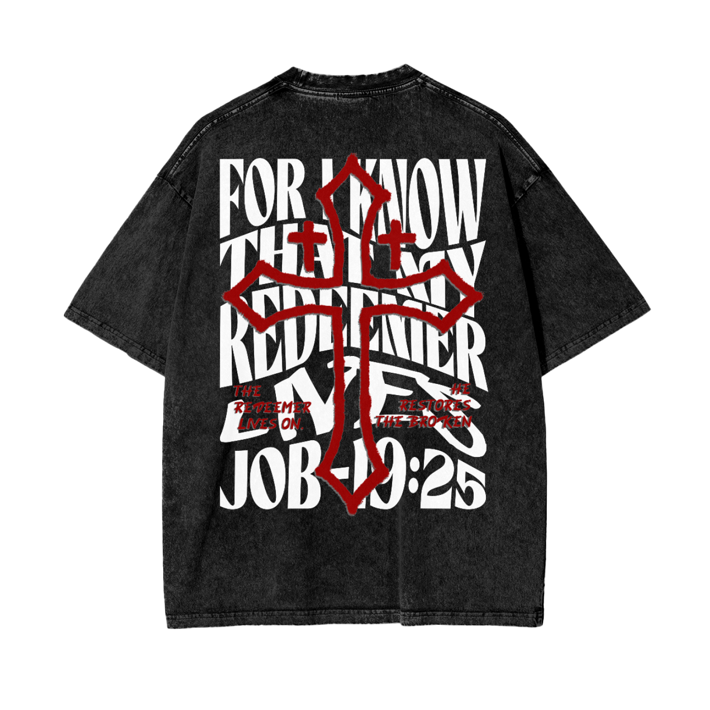 JOB 19:25 WASHED TEE